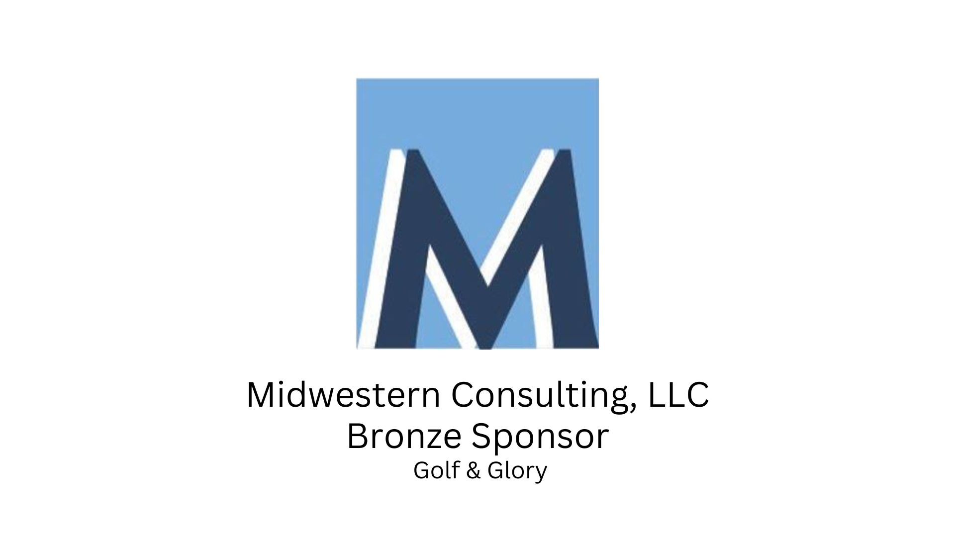 Midwestern Consulting 2022 Golf and Glory Sponsor