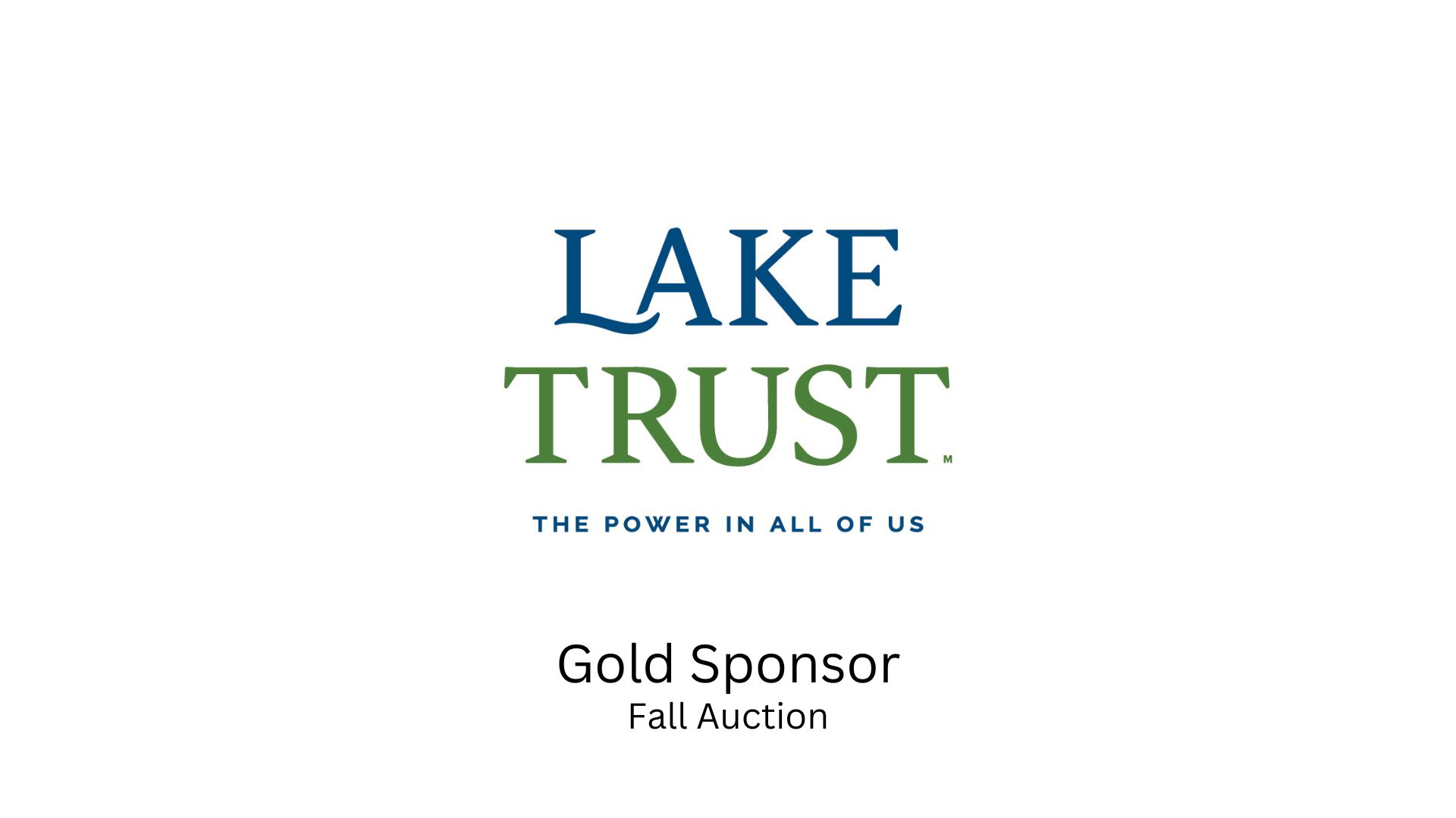 Lake Trust 2022 Fall Auction Sponsor