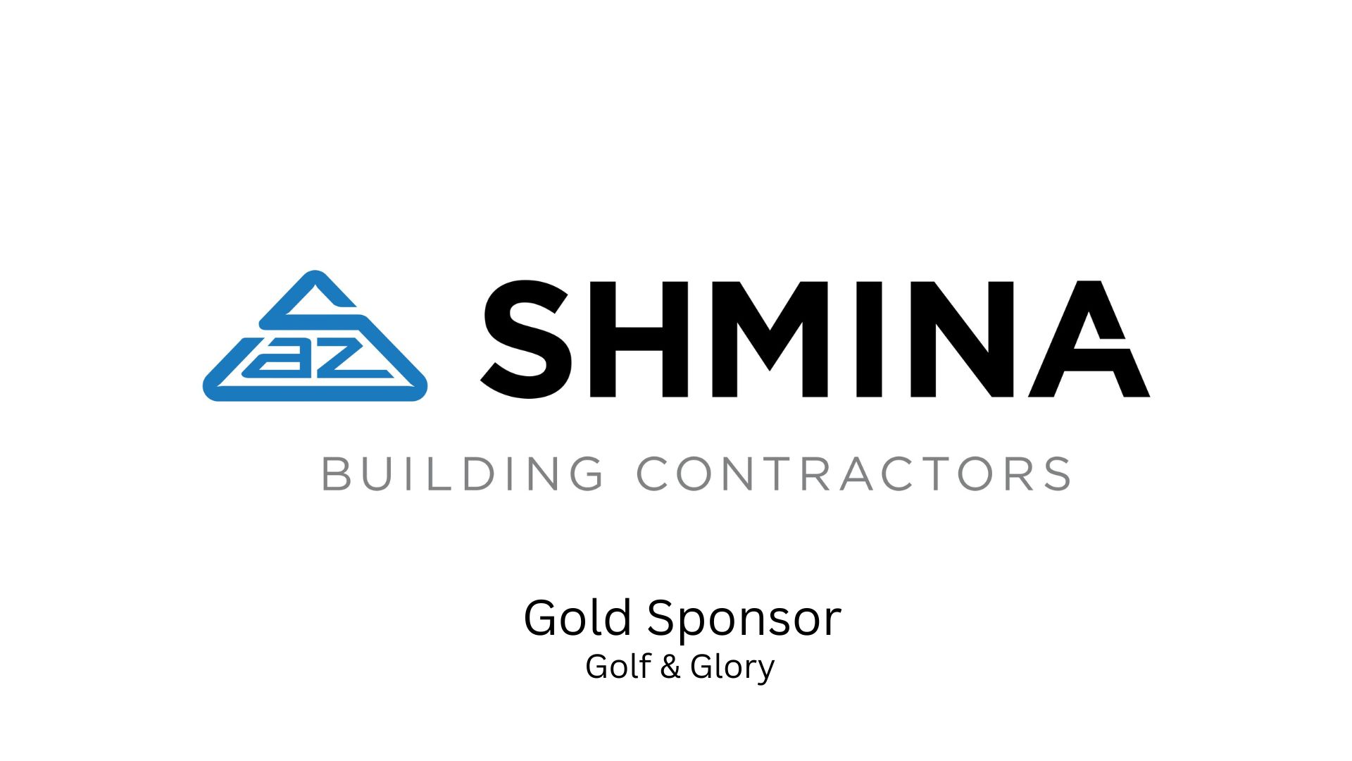 A Z Shmina, a Gold Sponsor for the 2022 Golf and Glory Outing
